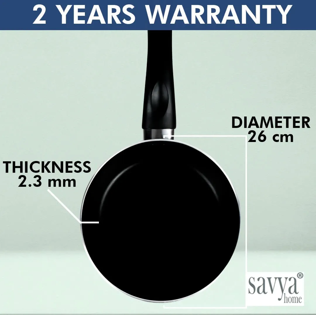 SAVYA HOME Non Stick Frying Pan | 26 cm | Stove & Induction Cookware | Minimal Oil Cooking | Easy Grip Handle | 3 Layer Non Stick Coating | Non-Toxic & Lightweight | 2 Year Warranty| Black Colour